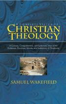 Christian Theology; Vol 1 & 2 combined